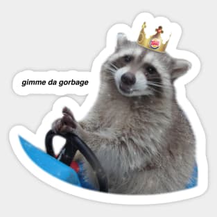 Gimme Da Gorbage Sticker